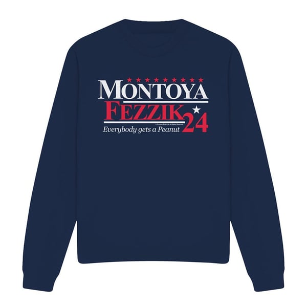 The Princess Bride Unisex Adult For President 24 Montoya & Fezzik Sweatshirt