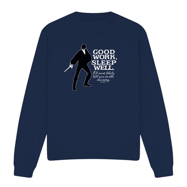 The Princess Bride Unisex Adult Good Work Sweatshirt