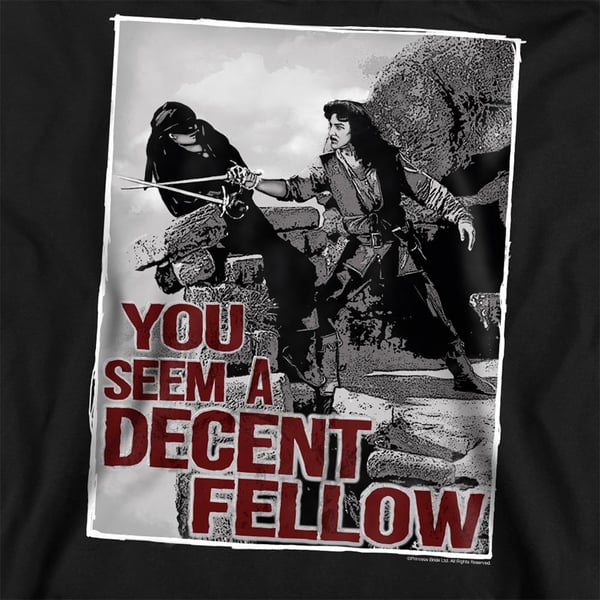 The Princess Bride Unisex Adult You Seem A Decent Fellow Sweatshirt
