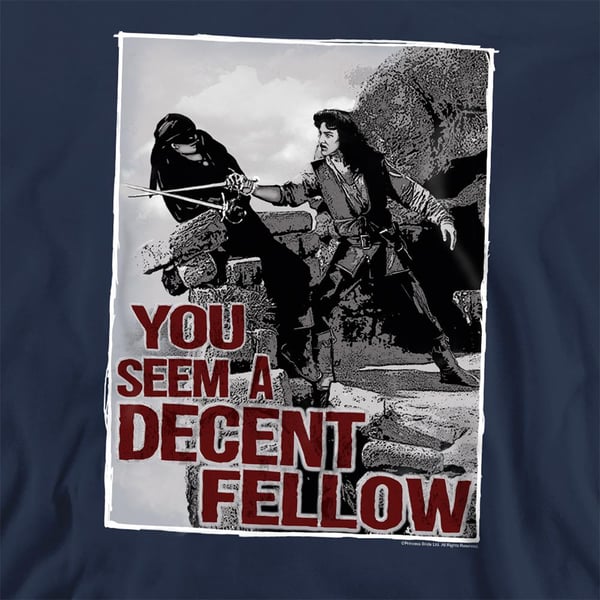The Princess Bride Unisex Adult You Seem A Decent Fellow Sweatshirt