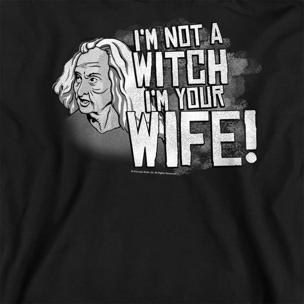 The Princess Bride Unisex Adult Not A Witch Sweatshirt