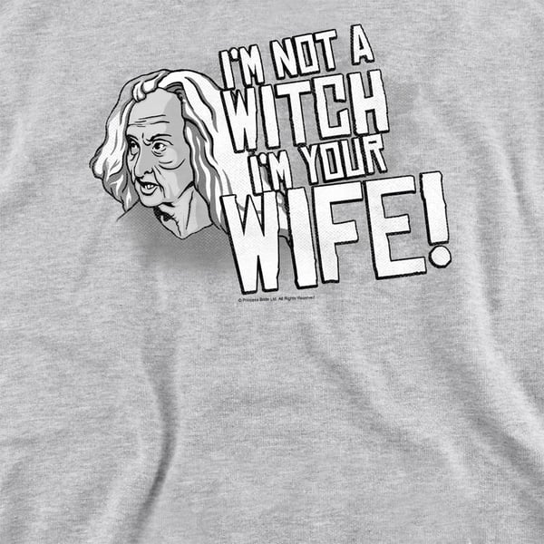 The Princess Bride Unisex Adult Not A Witch Sweatshirt