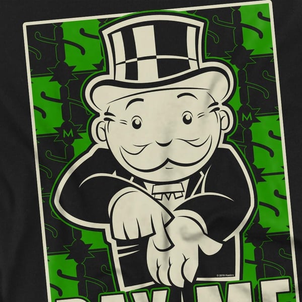 Monopoly Miesten Maksa Minulle T-paita