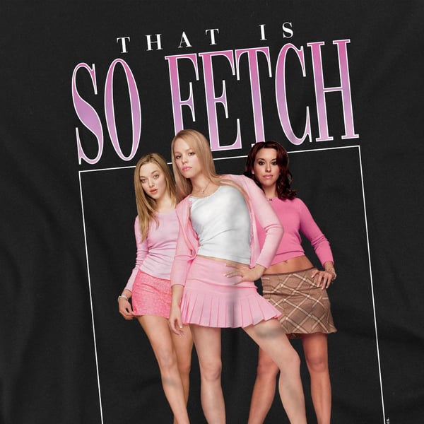 Mean Girls Miesten So Fetch 90-luvun T-paita