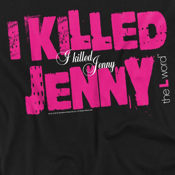 The L Word Mens I Killed Jenny T-Shirt