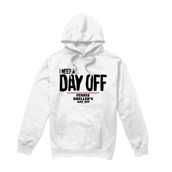 Ferris Bueller´s Day Off Mens Ferris Bueller Needs A Day Off Hoodie Ferris Bueller´s Day Off Mens Ferris Bueller Needs A Day Off Hoodie