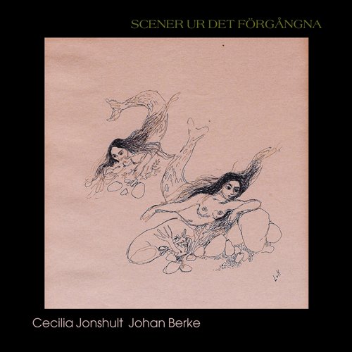 Scener Ur Det Förgångna (CD)