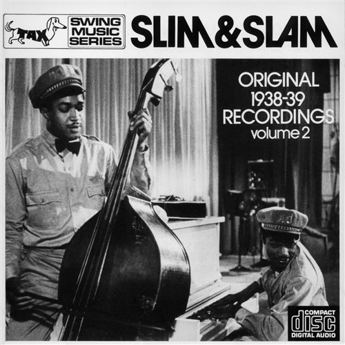Slim & Slam: Original recordings 1938-39/Vol 2 (CD)