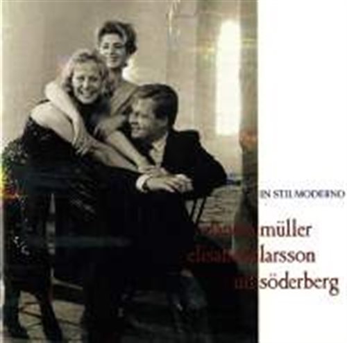Müller Larsson/C Söderberg/E U: In stil moderno (CD)