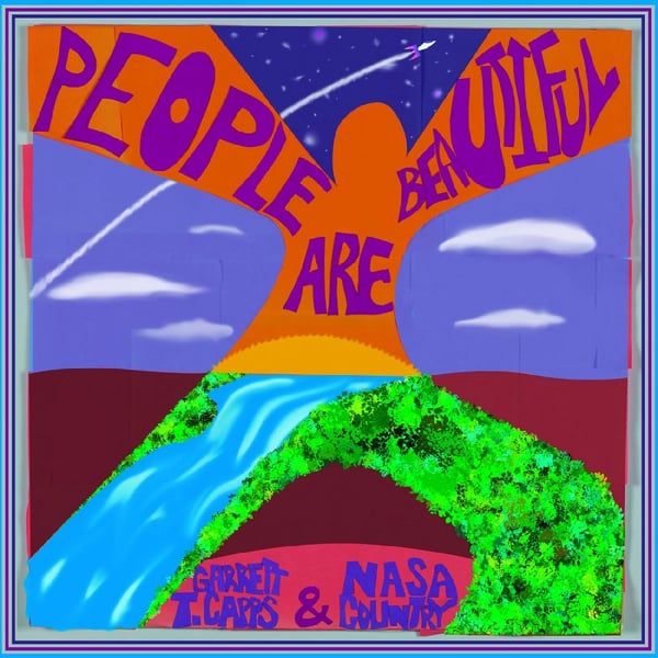 Capps Garrett T: People Are Beautiful (Blue) (Vinyl LP)