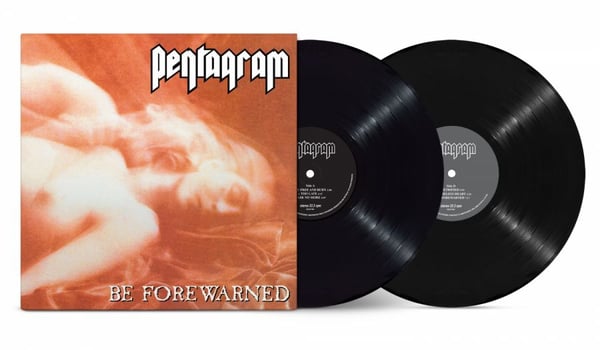 Pentagram: Be Forewarned (2 Vinyl LP)