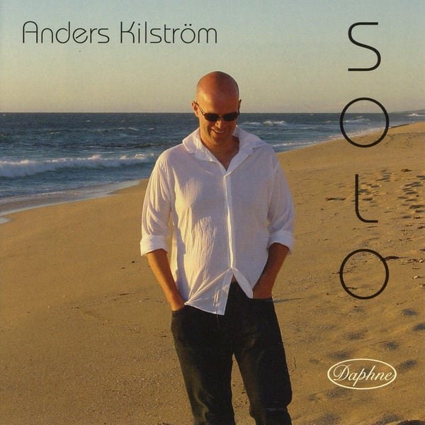 Kilström Anders: Solo 2005 (CD)