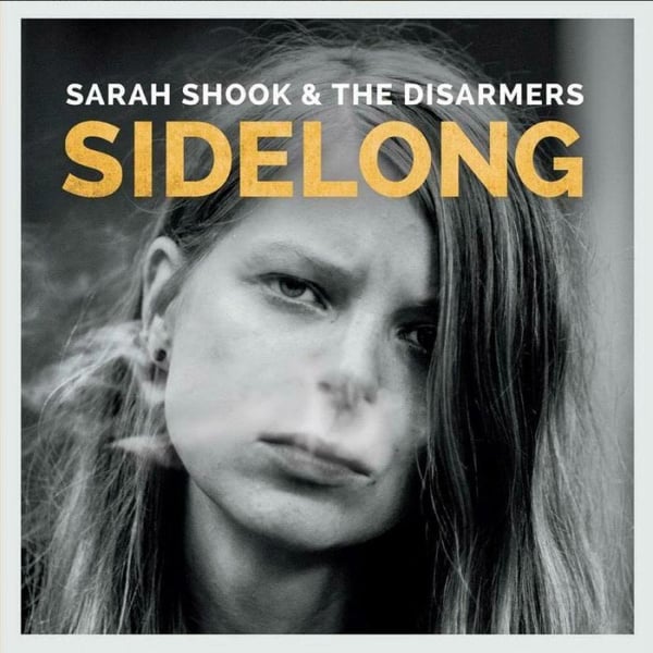Shook Sarah & The Disarmers: Sidelong (Vinyyli-LP)