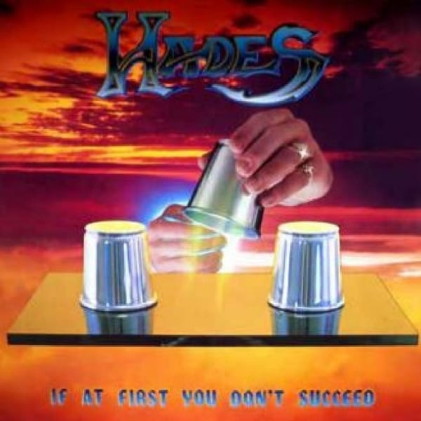 Hades: Hvis du ikke lykkes i første omgang (Vinyl LP)
