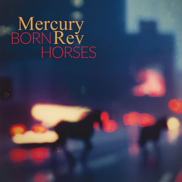 Mercury Rev: Born horses 2024 (CD)
