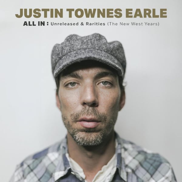 Earle Justin Townes: All in/Unreleased... (DLX) (2 Vinyl LP)