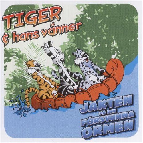 Tiger & Hans Vänner: Jakten På Den Försvunna ... (CD)