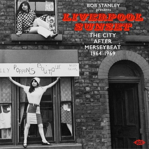 Bob Stanley Præsenterer Liverpool Sunset 1964-69 (CD)
