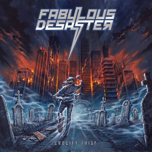 Fabulous Desaster: Cruzify this 2027 (CD)