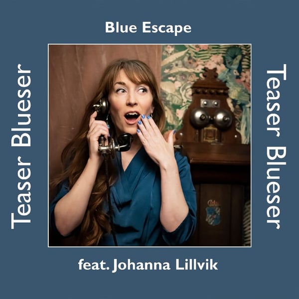 Blue Escape Feat J Lillvik: Teaser Blueser 2025 (CD) Blue Escape Feat J Lillvik: Teaser Blueser 2025 (CD)