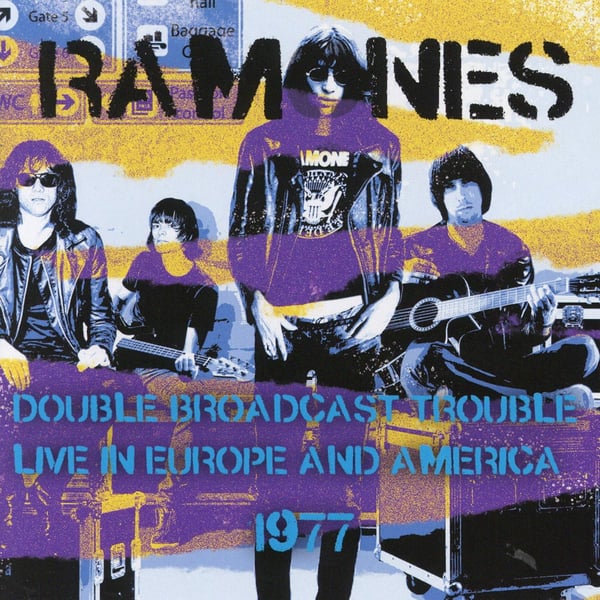 Ramones: Double broadcast trouble/Live in Europe (2 CD)