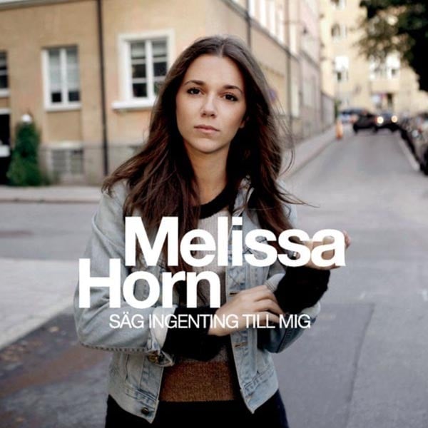 Horn Melissa: Säg ingenting till mig (Vinyl LP)