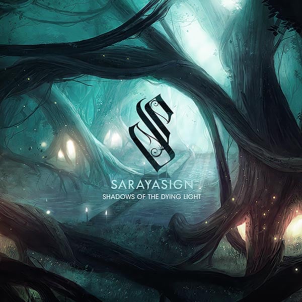 Sarayasign: Shadows of the dying light -25 (Ltd) (CD)
