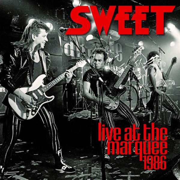 Sweet: Live at the Marquee 1986 (CD) Sweet: Live at the Marquee 1986 (CD)