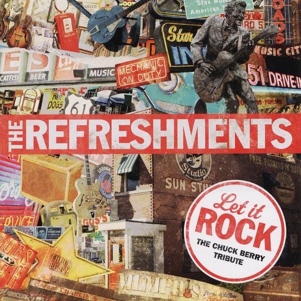 Refreshments: Let it rock 2013 (CD)