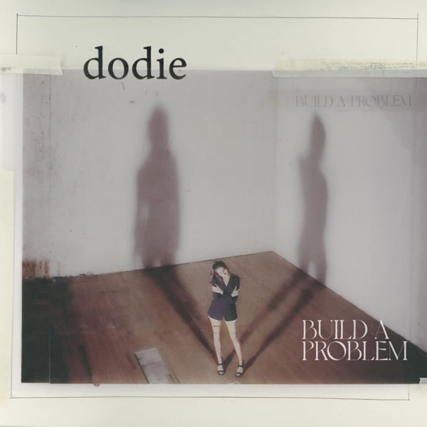 Dodie: Build a Problem (Vinyl LP)