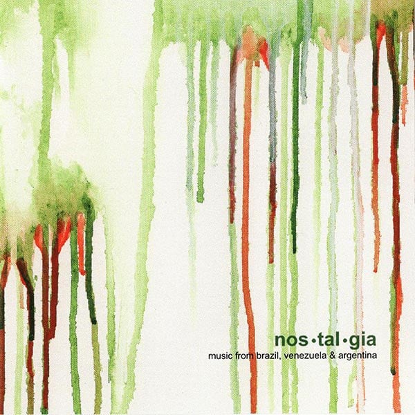 Nostalgia - Music From Brazil/Venezuela/Argent. (CD)
