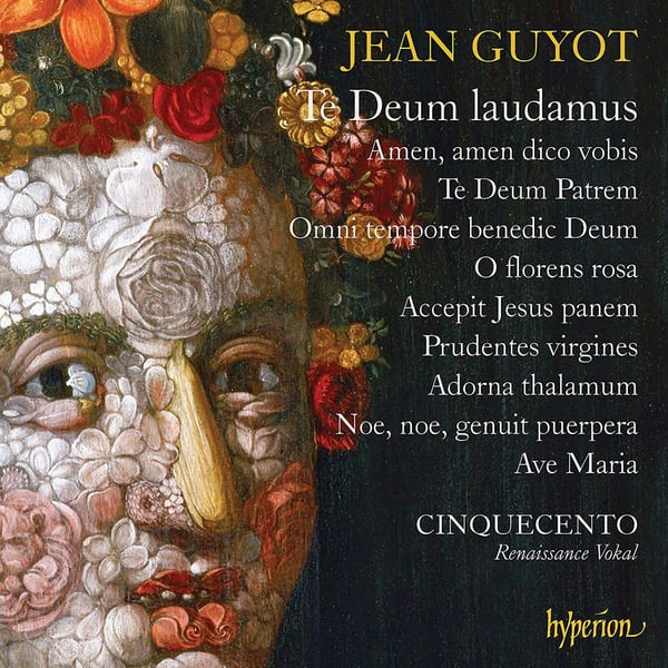 Guyot Jean: Te Deum Laudamus (Cinquecento) (CD)