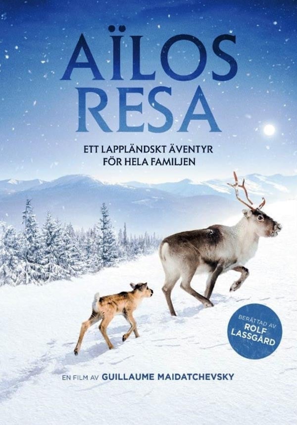 Ailos resa / Aïlo: Une odyssée en laponie (DVD)