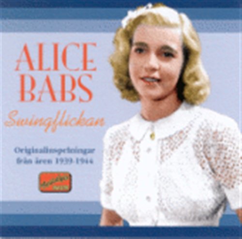 Babs Alice: Swingpigen 1939-44 (CD)