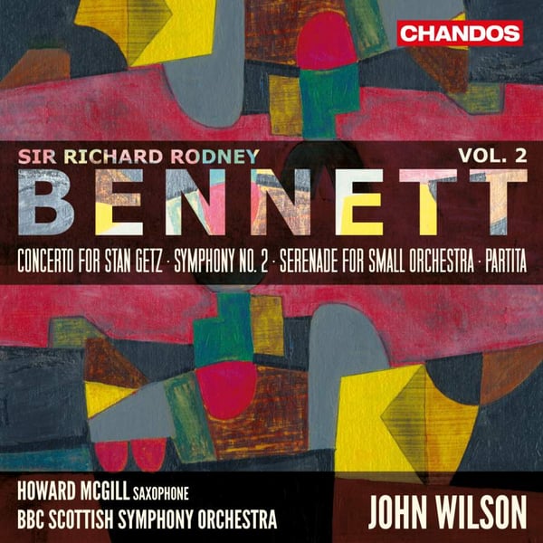 Bennett Richard Rodney: Orchestral Works Vol 2 (SACD Hybrid) Bennett Richard Rodney: Orchestral Works Vol 2 (SACD Hybrid)