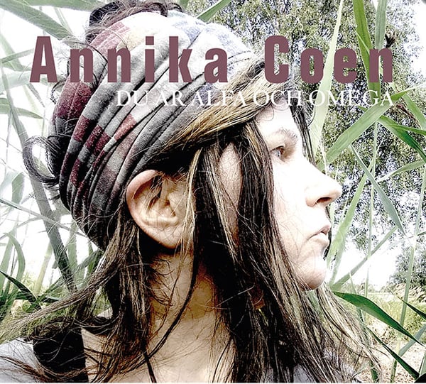 Coen Annika: Du Är Alfa Och Omega (CD)