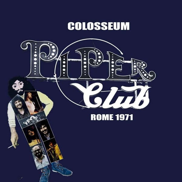 Colosseum: Piper Club Rome 1971 (Rem) (CD)