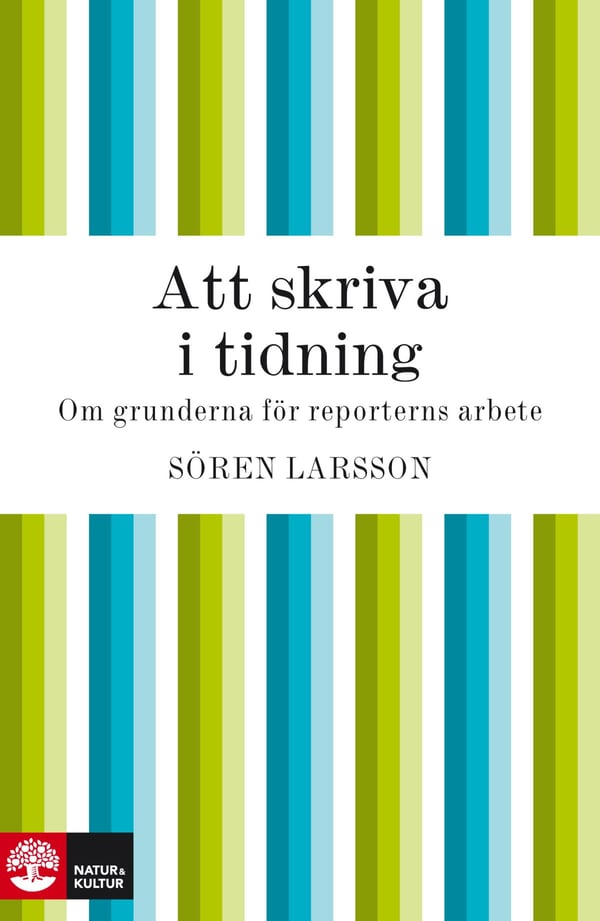 Lehden kirjoittaminen (kirja / kovakantinen)