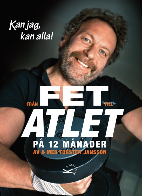 Från Fet Till Atlet På 12 Månader (Bok / Inbunden)