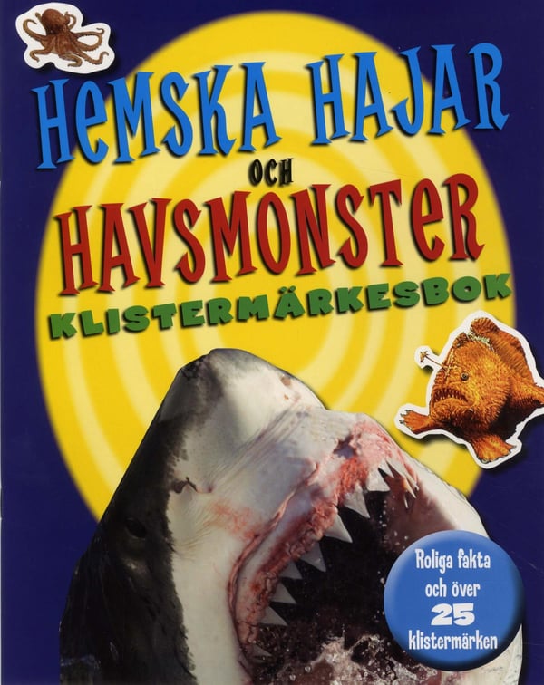 Hemska Hajar Och Havsmonster Klistermärkesbok (Bok / Häftad)