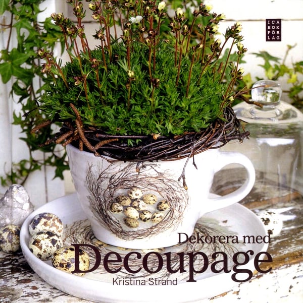 Koristele decoupage-tekniikalla (Kirja / Kovakantinen)