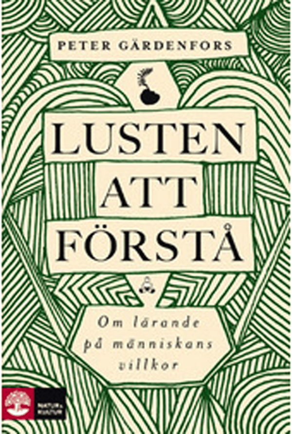 Halu ymmärtää - Ihmisen ehdoilla oppimisesta (Kirja / Sidottu)