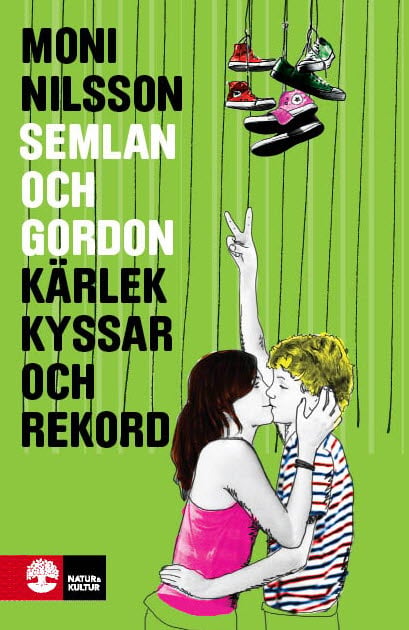 Rakkautta, suudelmia ja ennätyksiä (Kirja / Kovakantinen)