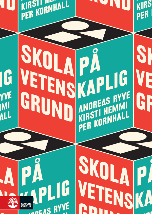Skola På Vetenskaplig Grund (Bok / Häftad)