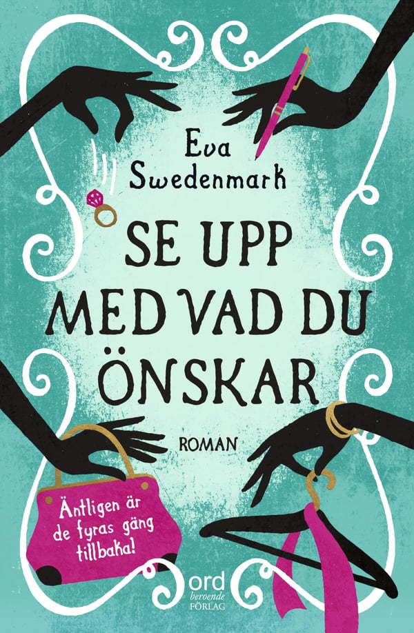 Se Upp Med Vad Du Önskar (Bok / Inbunden)