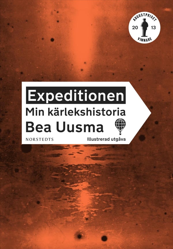 Expeditionen - Min Kärlekshistoria (Illustrerad Utgåva) (Bok / Inbunden)