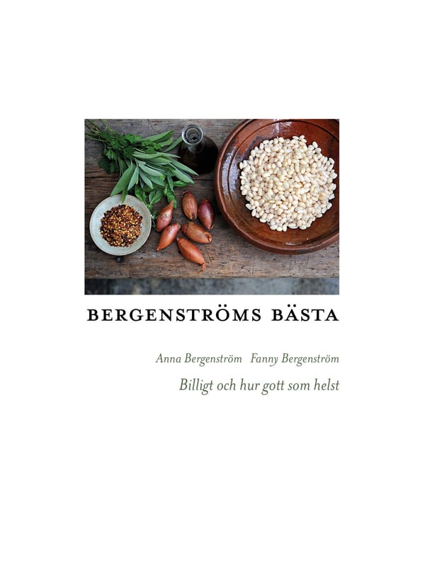 Bergenströms Bästa - Billigt Och Hur Gott Som Helst. (Bok / Flexband)