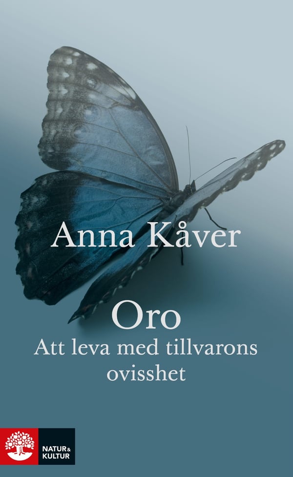 Oro - Att Leva Med Tillvarons Ovisshet (Bok / Inbunden)