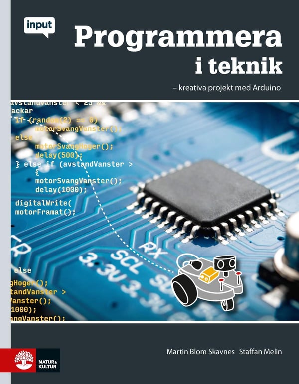 Programmera I Teknik - Kreativa Projekt Med Arduino (Bok / Häftad)