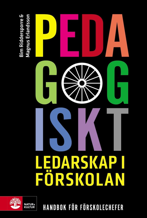 Pedagogiskt Ledarskap I Förskola - Handbok För Rektorer (Bok / Danskt band)